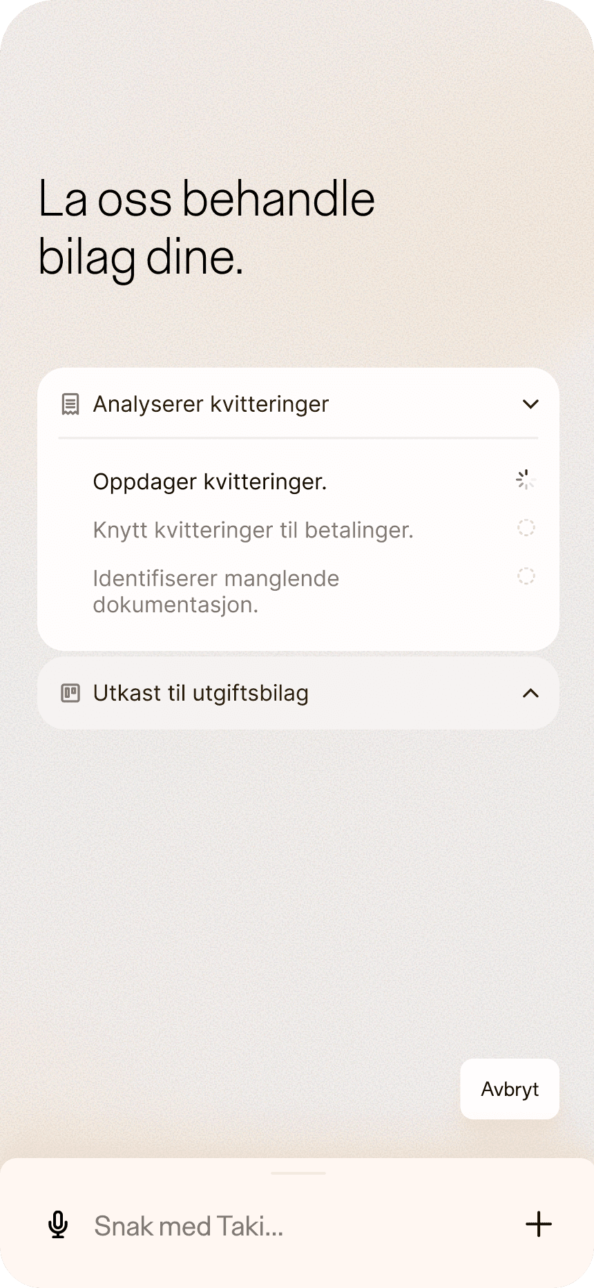 Taki sitt mobilgrensesnitt som behandler en bunke kvitteringer: analyserer, organiserer og forbereder handlinger.